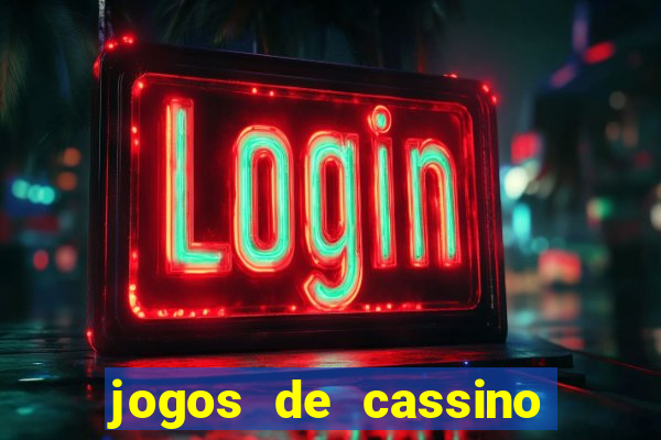 jogos de cassino que ganha dinheiro de verdade